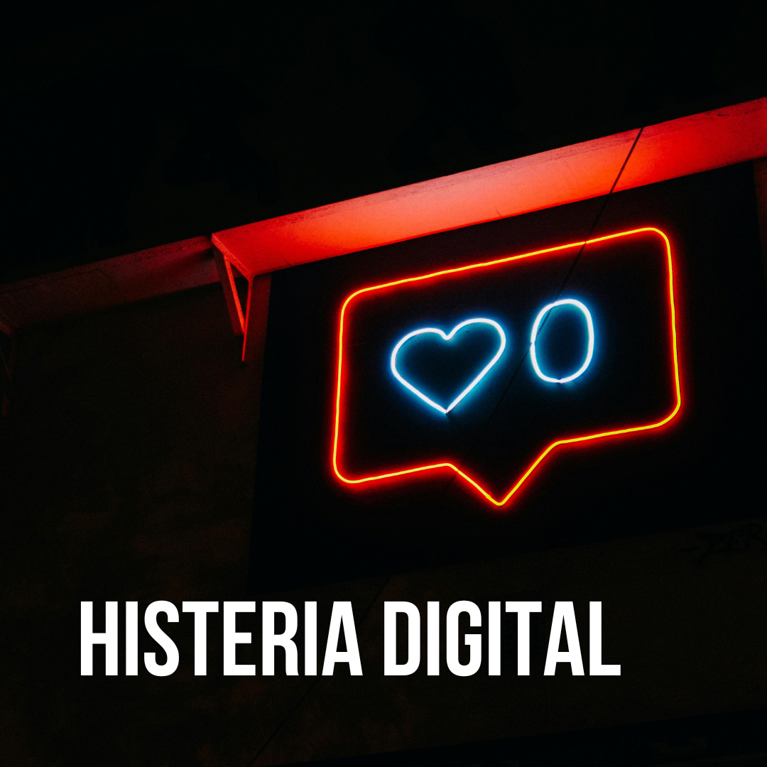 HISTERIA DIGITAL